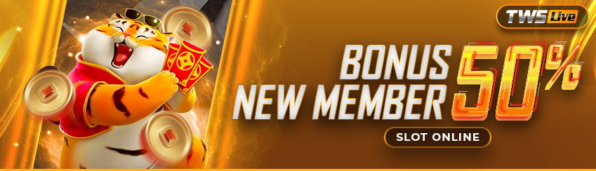 BONUS NEW MEMBER 50% SLOT