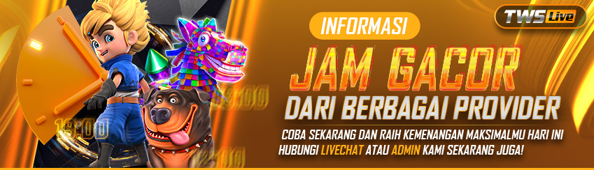 INFO JAM GACOR TWSLIVE